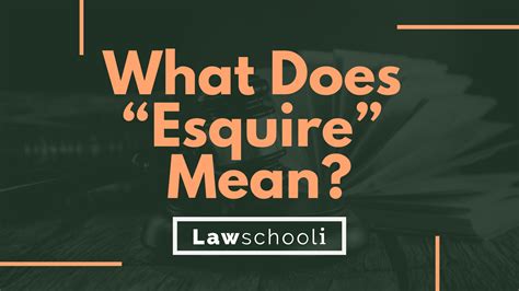 esquire meaning in name.